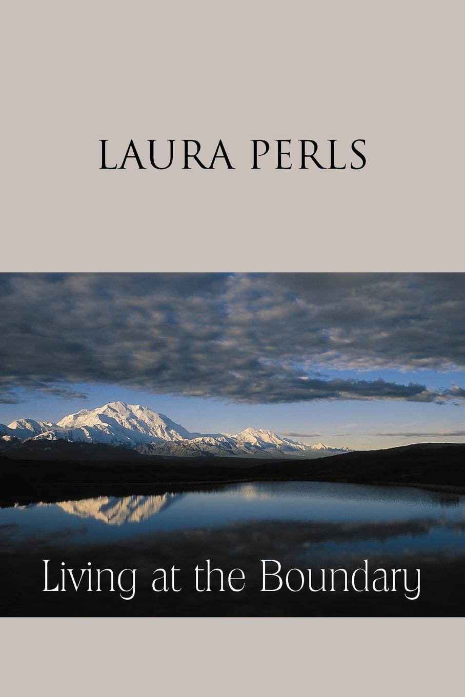 Vorderes Coverbild Living at the Boundary: Collected Works of Laura Pearls