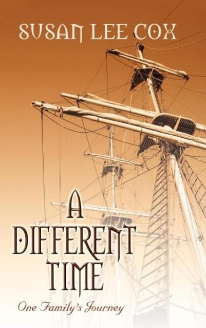 Vorderes Coverbild A Different Time, One family's journey