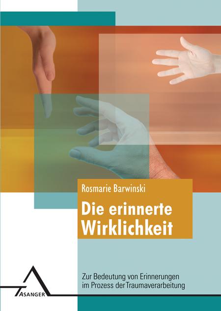 Vorderes Coverbild Die erinnerte Wirklichkeit ?