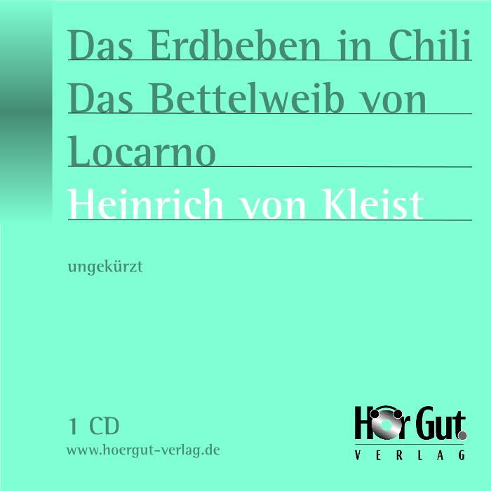 Vorderes Coverbild Das Erdbeben in Chili/Das Bettelweib von Locarno
