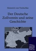 Vorderes Coverbild Der Deutsche Zollverein und seine Geschichte