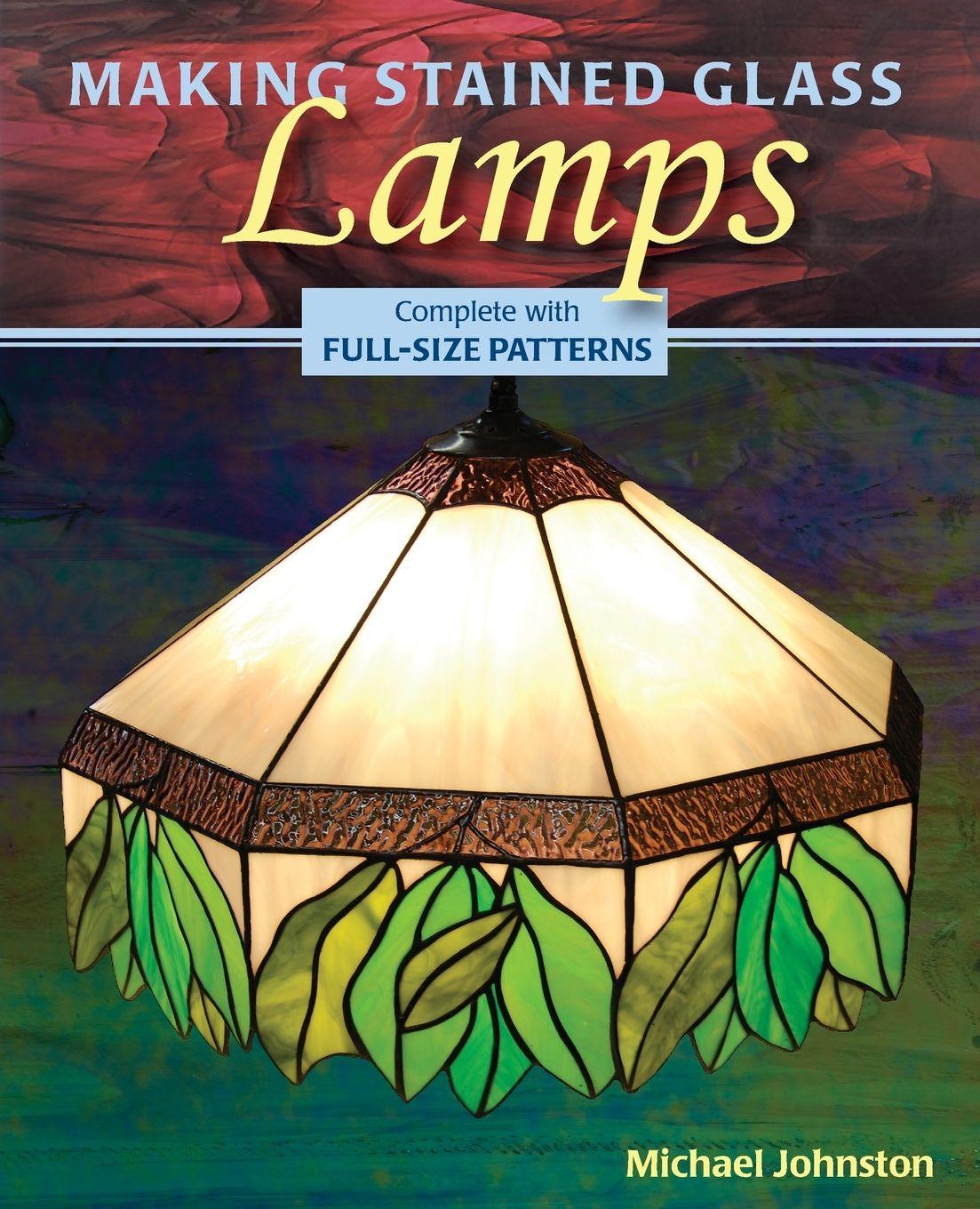 Vorderes Coverbild Making Stained Glass Lamps