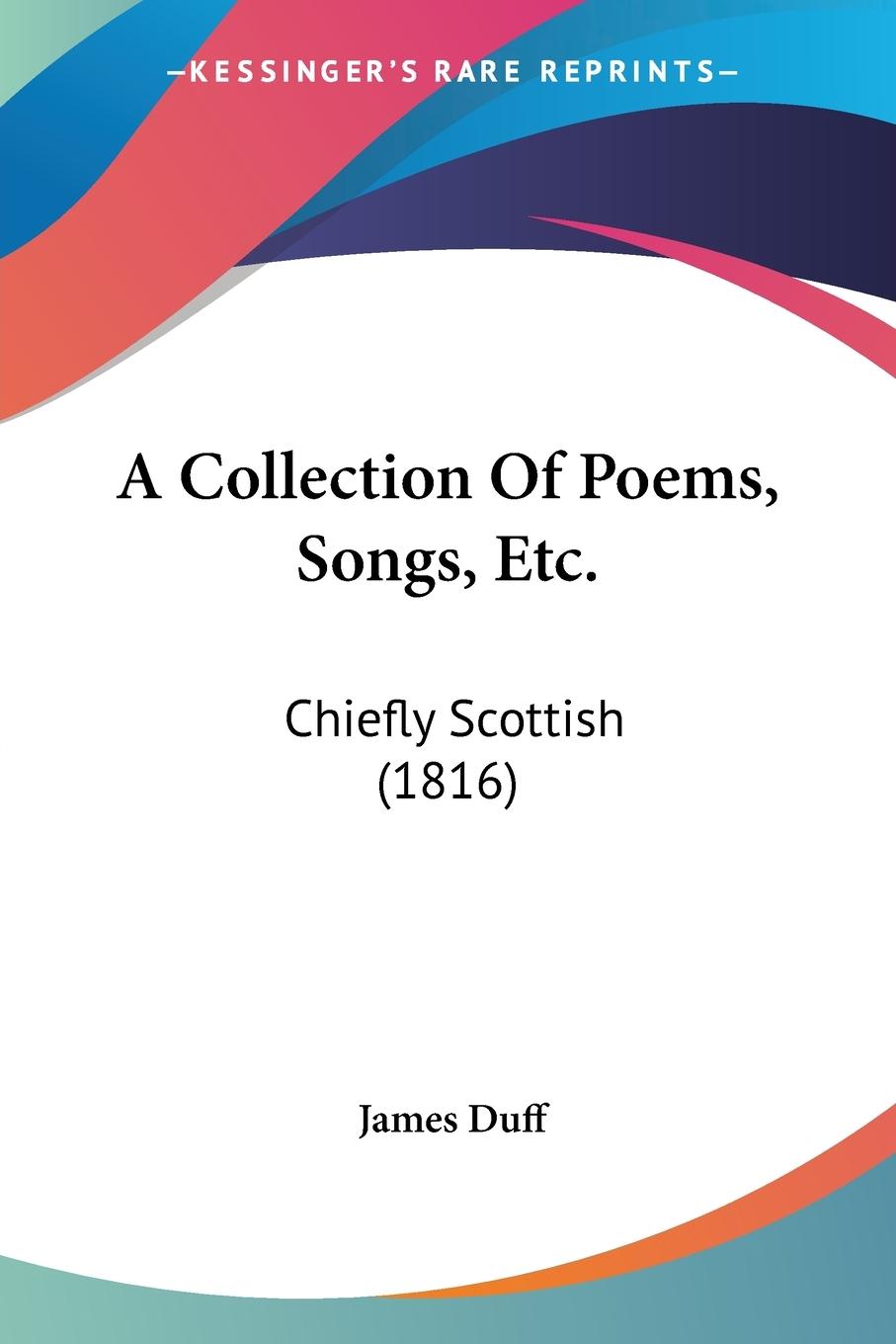 Vorderes Coverbild A Collection Of Poems, Songs, Etc.