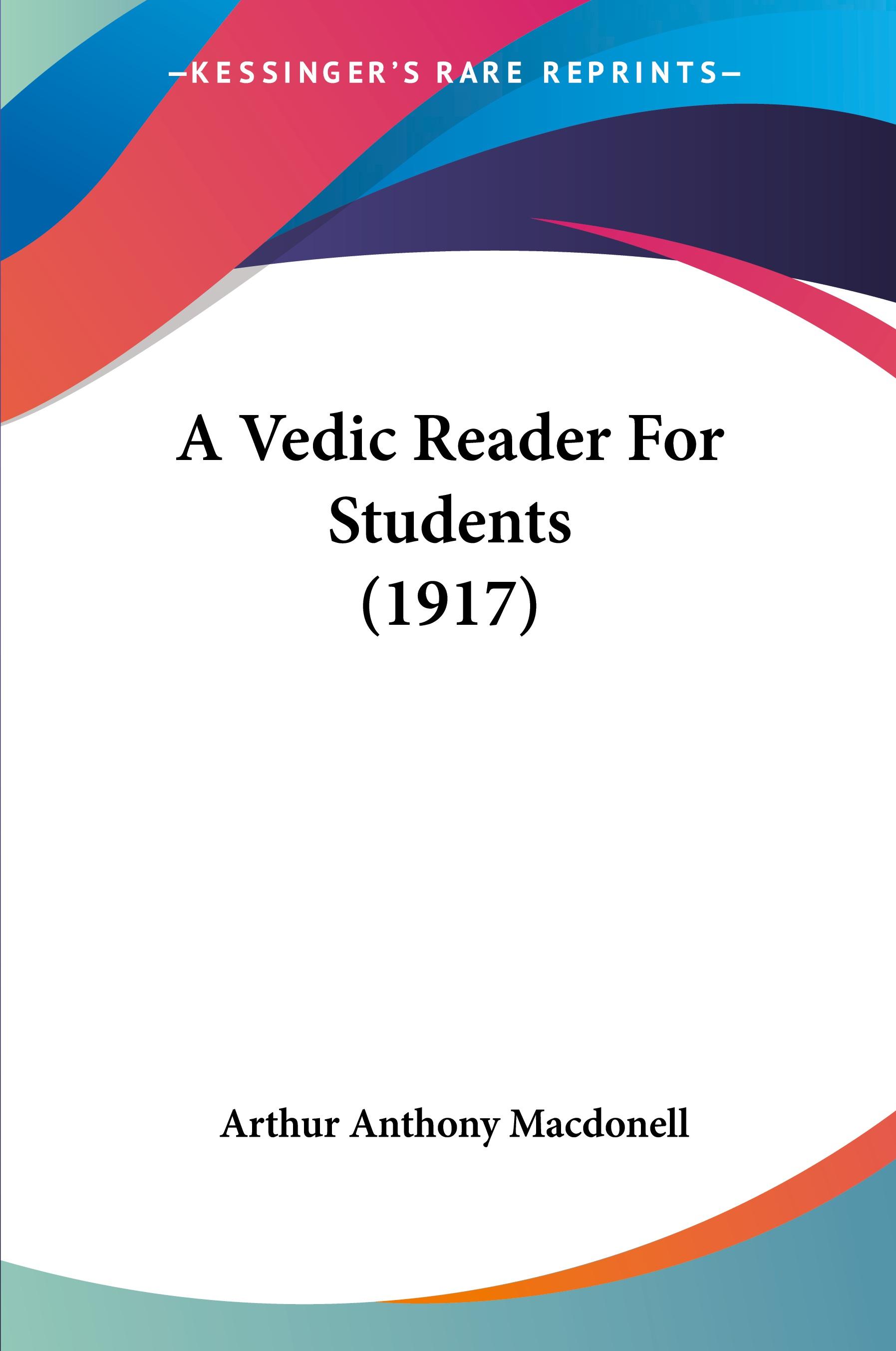 Vorderes Coverbild A Vedic Reader For Students (1917)