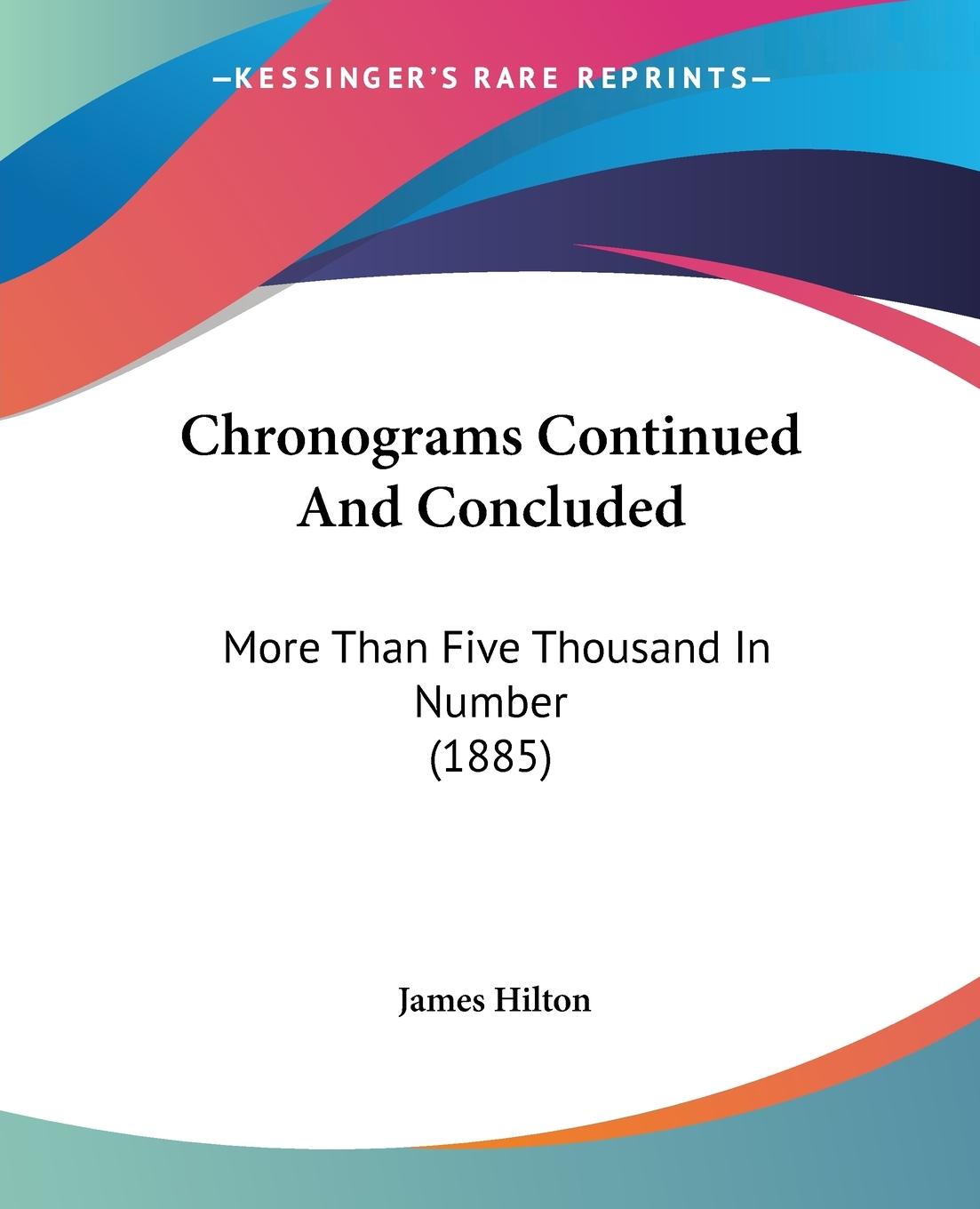 Vorderes Coverbild Chronograms Continued And Concluded