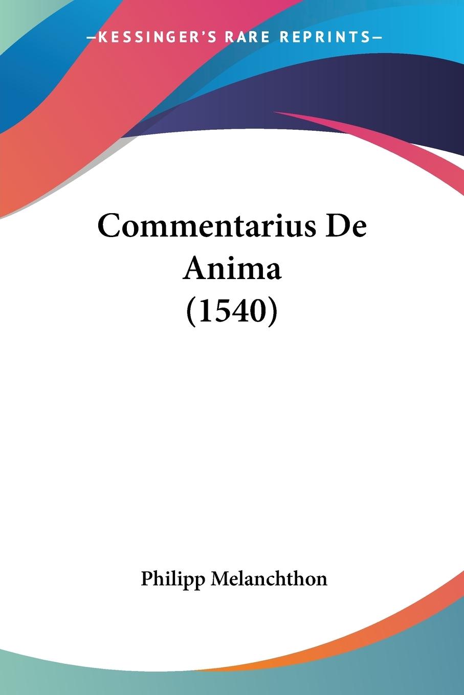 Vorderes Coverbild Commentarius De Anima (1540)