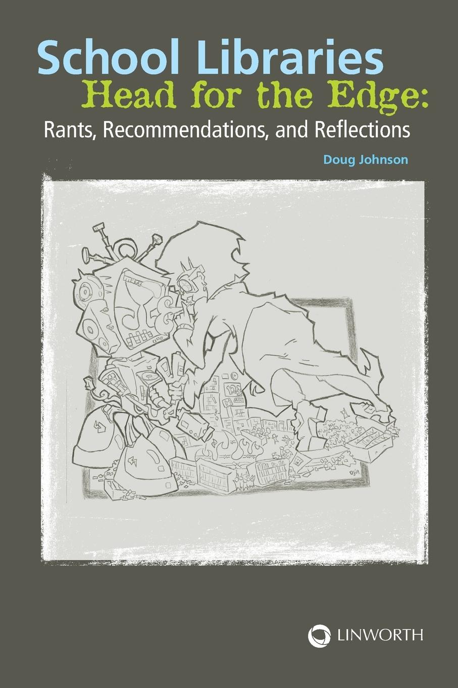 Vorderes Coverbild School Libraries Head for the Edge