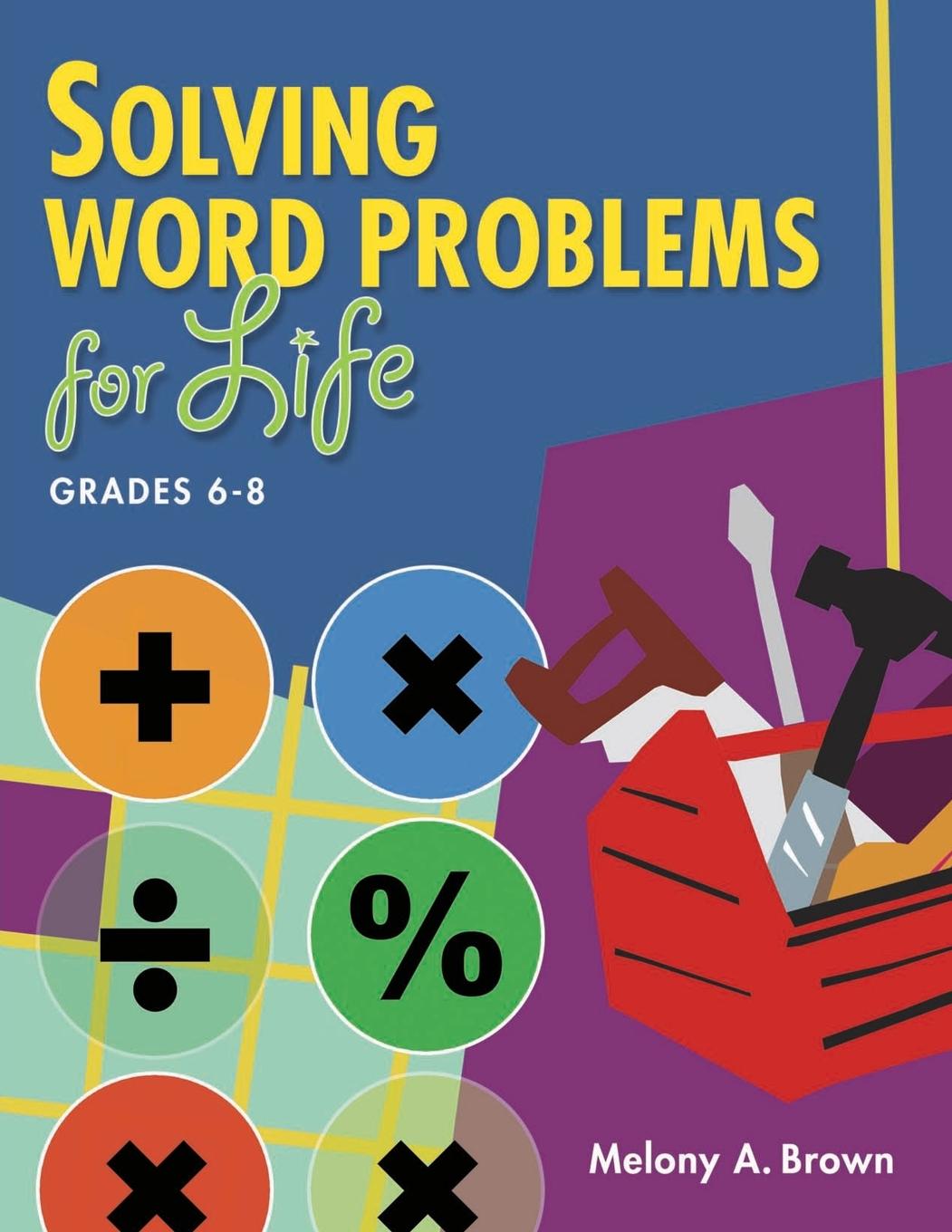 Vorderes Coverbild Solving Word Problems for Life, Grades 6-8