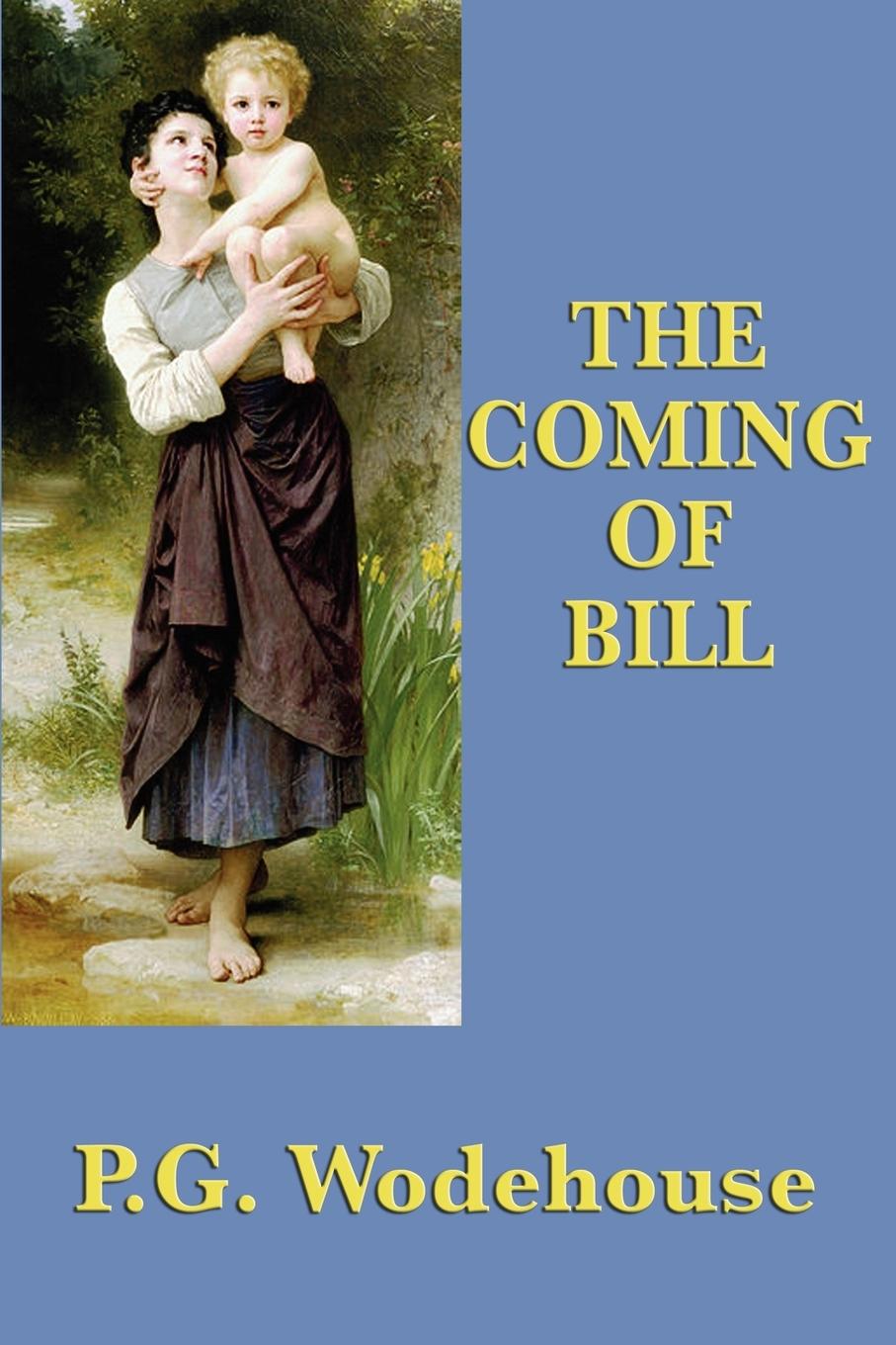Vorderes Coverbild The Coming of Bill