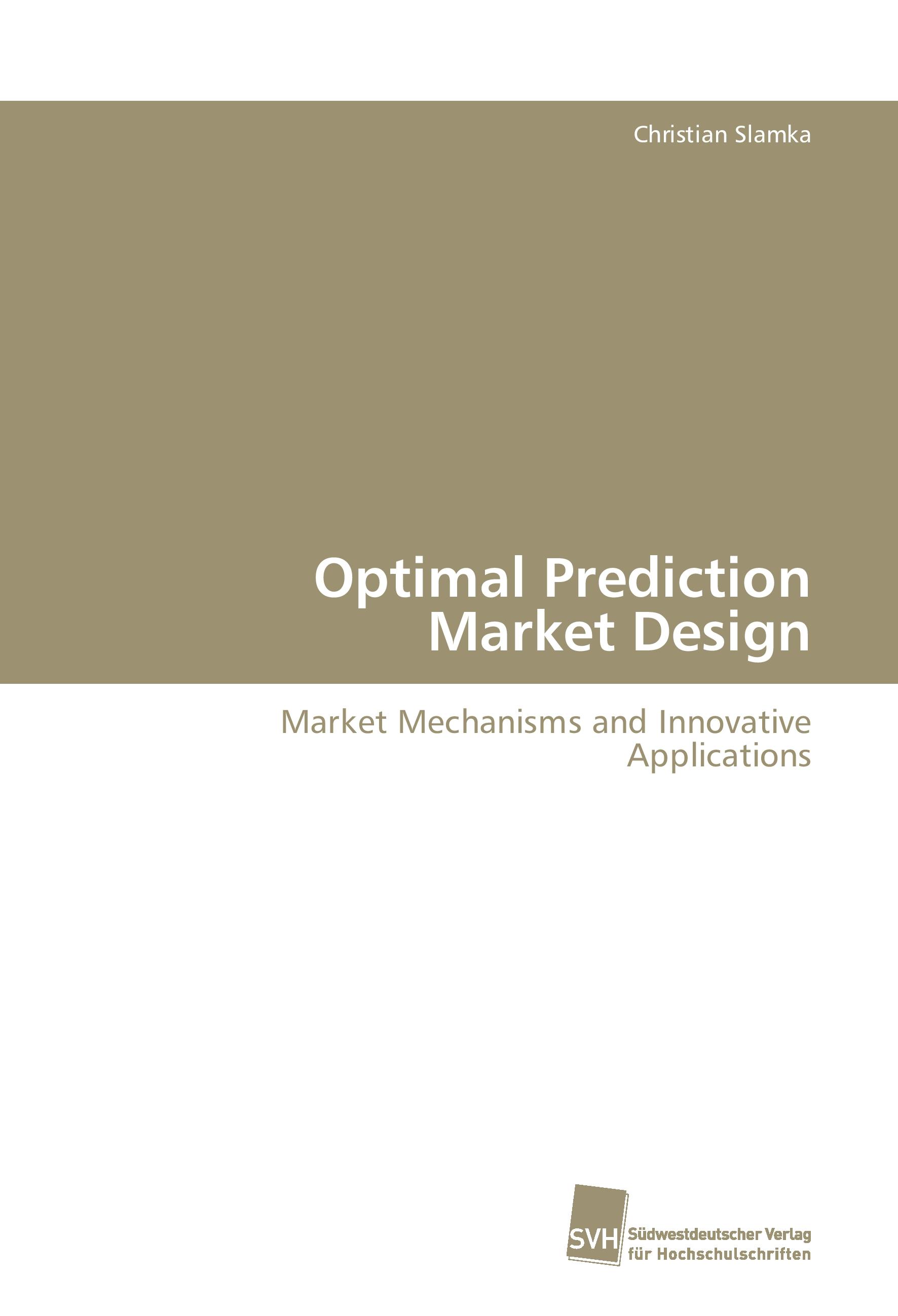 Vorderes Coverbild Optimal Prediction Market Design
