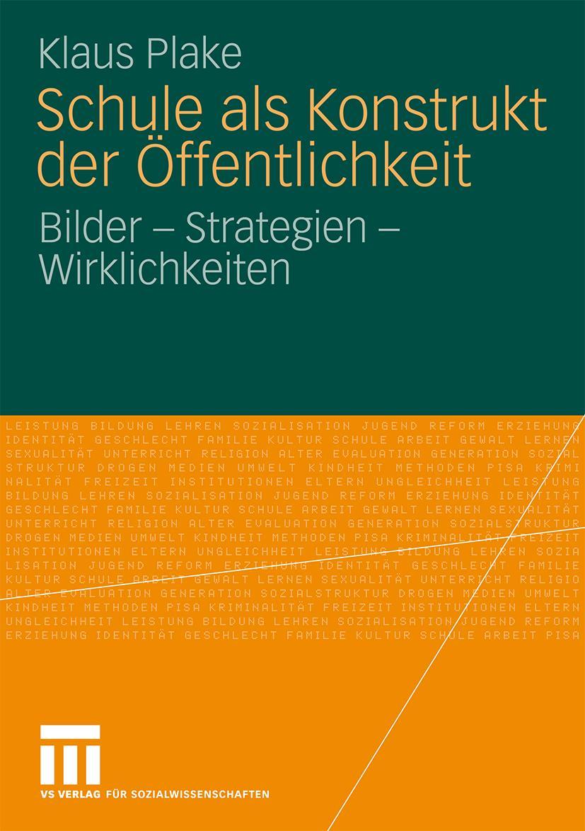 Vorderes Coverbild Schule als Konstrukt der Öffentlichkeit