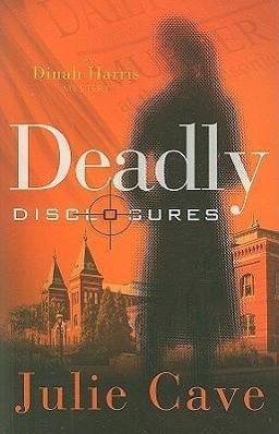 Vorderes Coverbild Deadly Disclosures