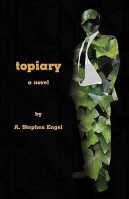 Vorderes Coverbild Topiary--A Novel