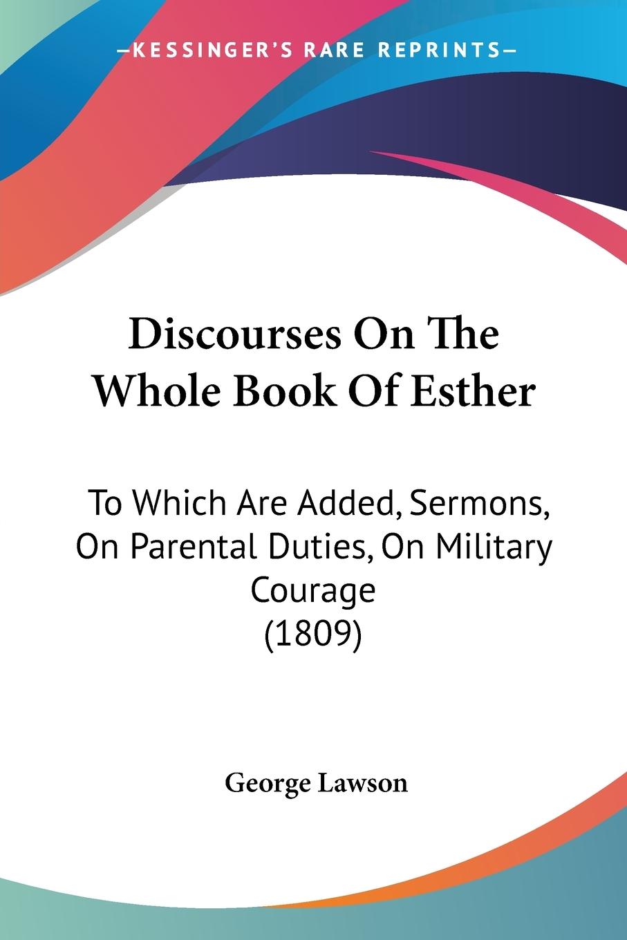 Vorderes Coverbild Discourses On The Whole Book Of Esther