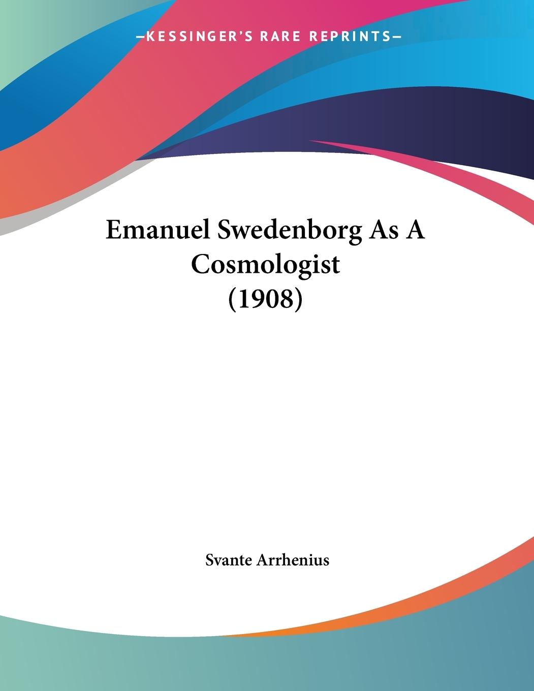 Vorderes Coverbild Emanuel Swedenborg As A Cosmologist (1908)