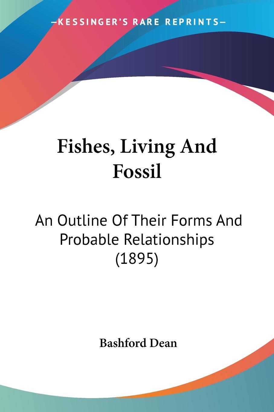 Vorderes Coverbild Fishes, Living And Fossil
