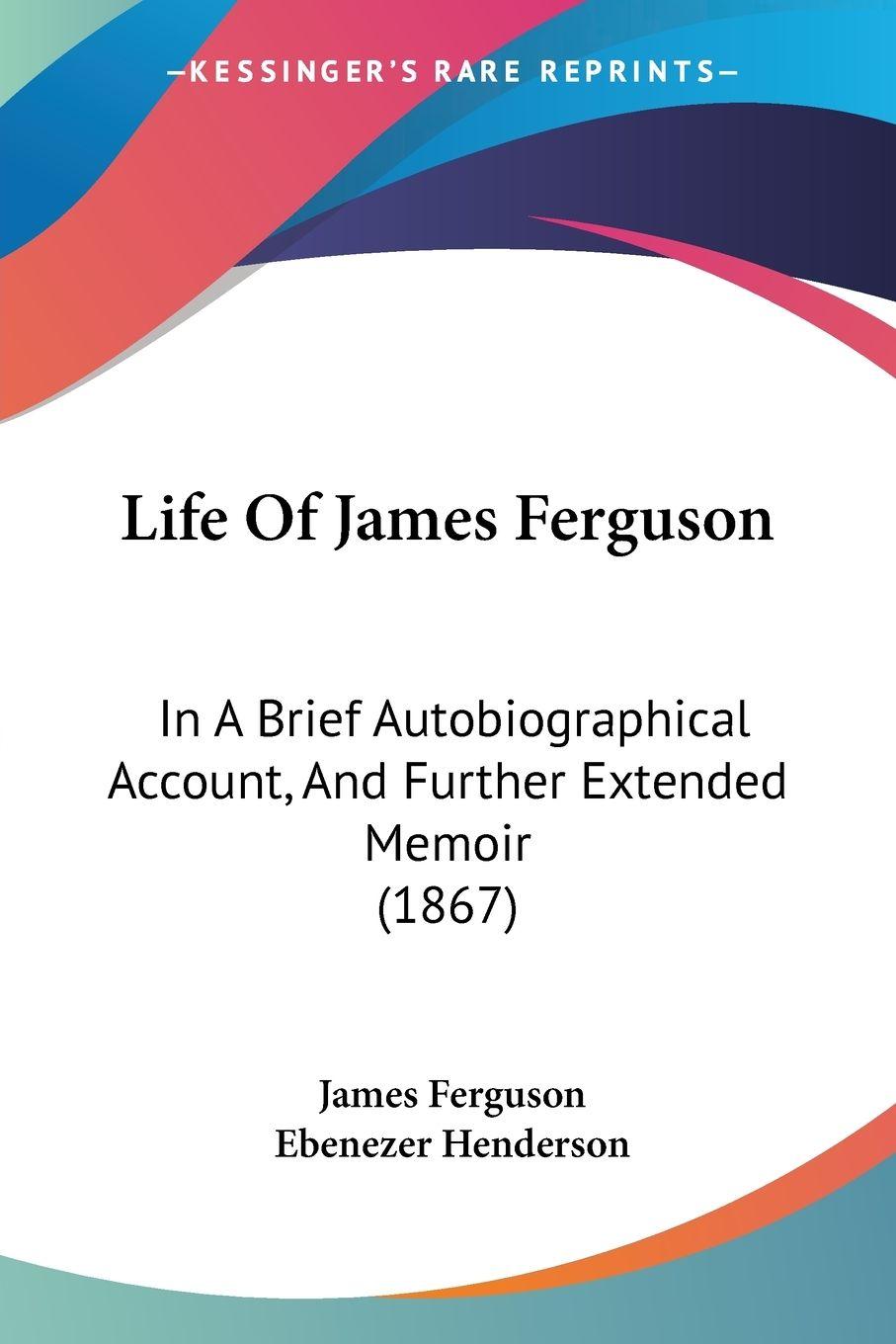 Vorderes Coverbild Life Of James Ferguson