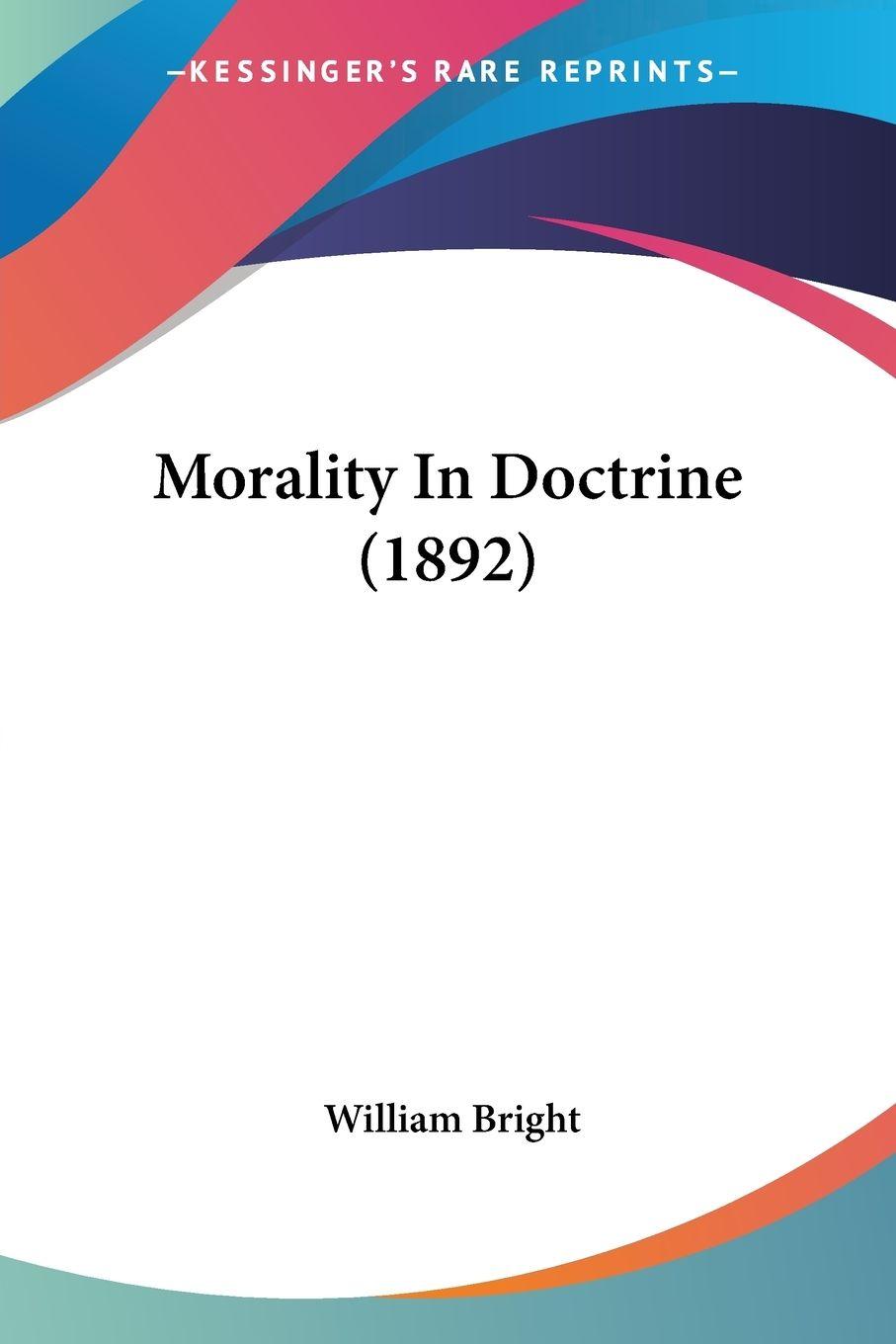 Vorderes Coverbild Morality In Doctrine (1892)