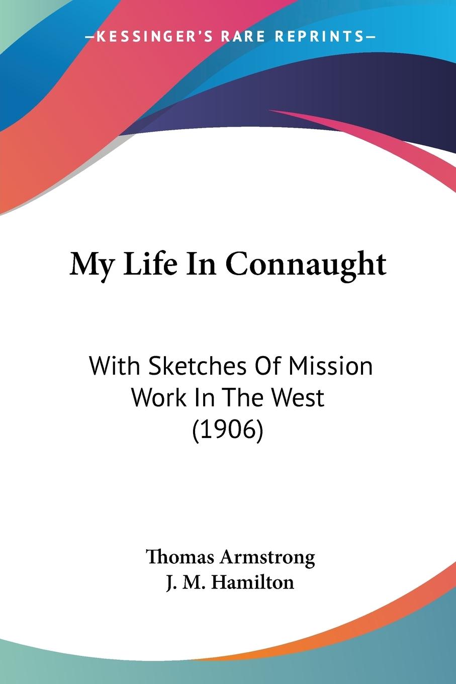 Vorderes Coverbild My Life In Connaught