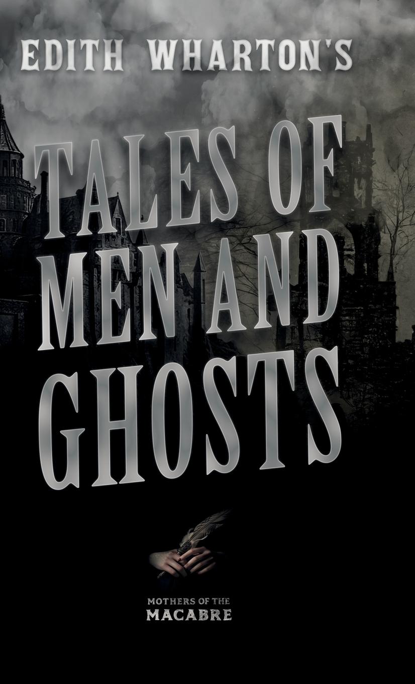 Vorderes Coverbild Edith Wharton's Tales of Men and Ghosts