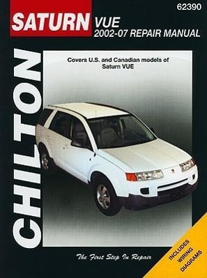 Vorderes Coverbild Chilton's Saturn Vue 2002-07 Repair Manual