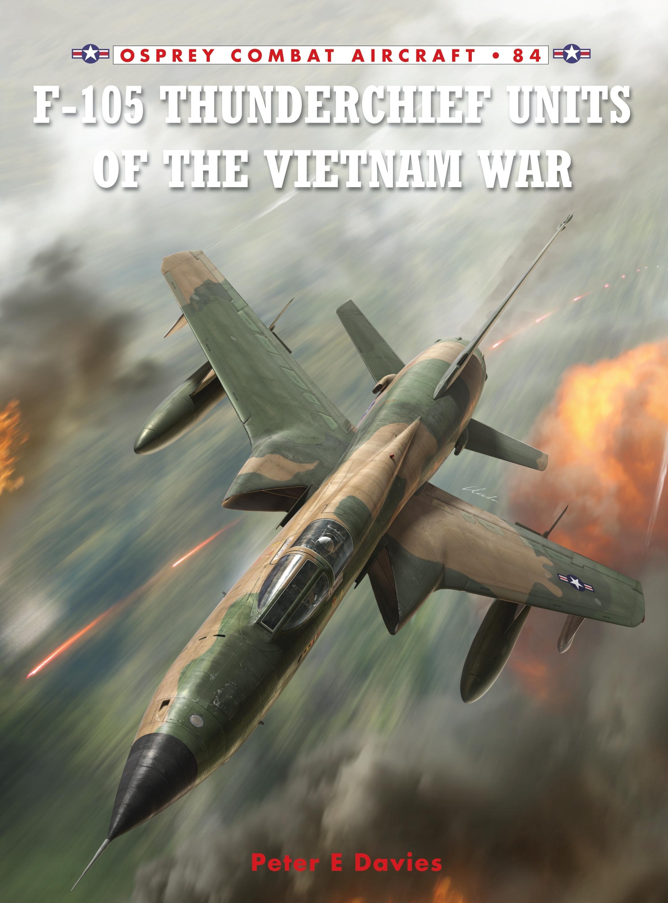 Vorderes Coverbild F-105 Thunderchief Units of the Vietnam War