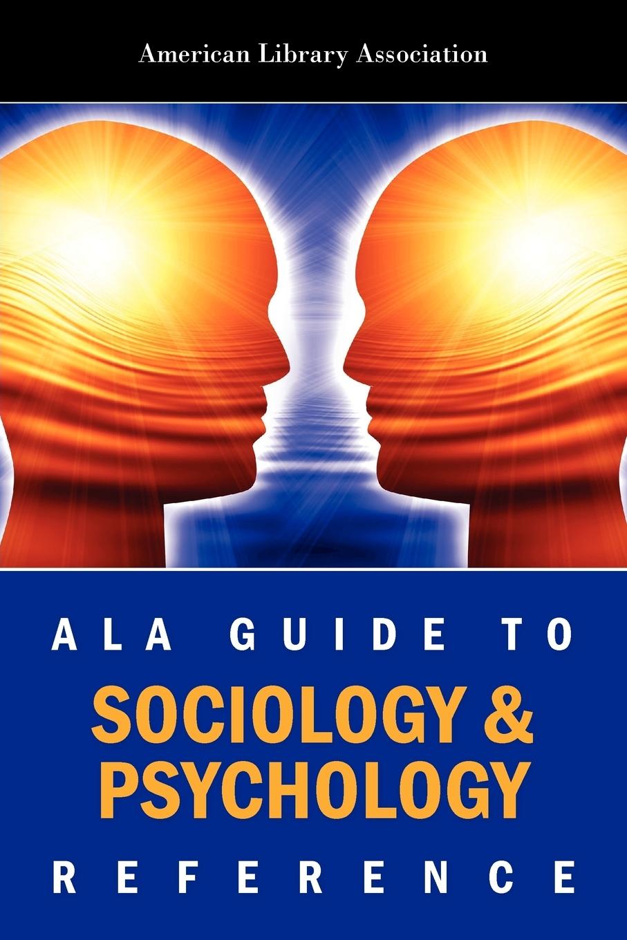 Vorderes Coverbild ALA Guide To Sociology & Psychology