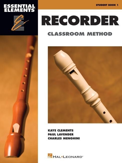 Vorderes Coverbild Essential Elements for Recorder Classroom Method - Student Book 1