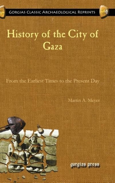 Vorderes Coverbild History of the City of Gaza