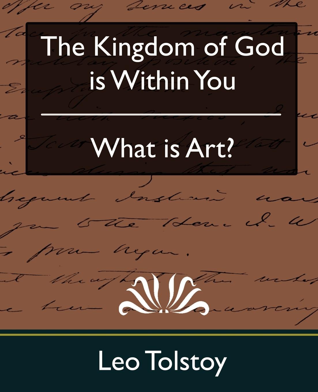 Vorderes Coverbild The Kingdom of God Is Within You & What Is Art?