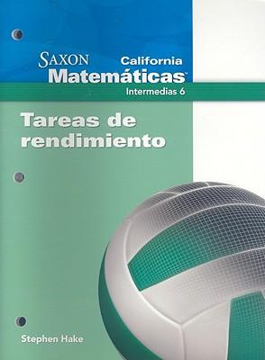 Vorderes Coverbild California Saxon Matematicas Intermedias 6: Tareas de Rendimiento