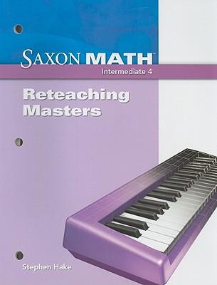 Vorderes Coverbild Saxon Math Intermediate 4: Reteaching Masters