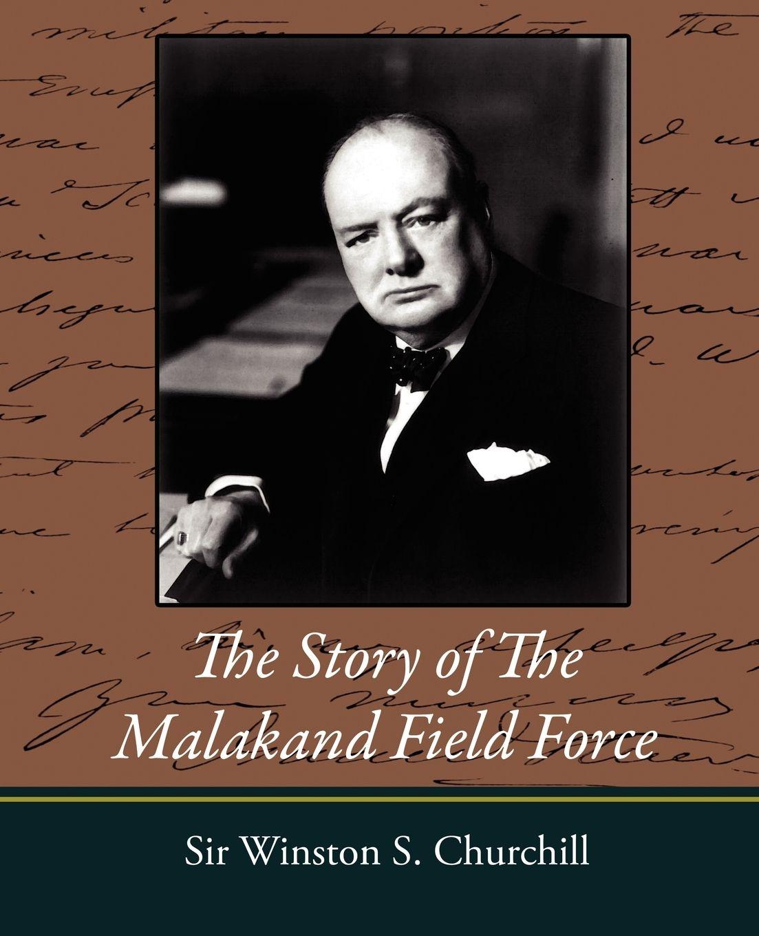 Vorderes Coverbild The Story of the Malakand Field Force