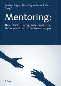 Vorderes Coverbild Mentoring: Theoretische Hintergründe, empirische Befunde und praktische Anwendungen