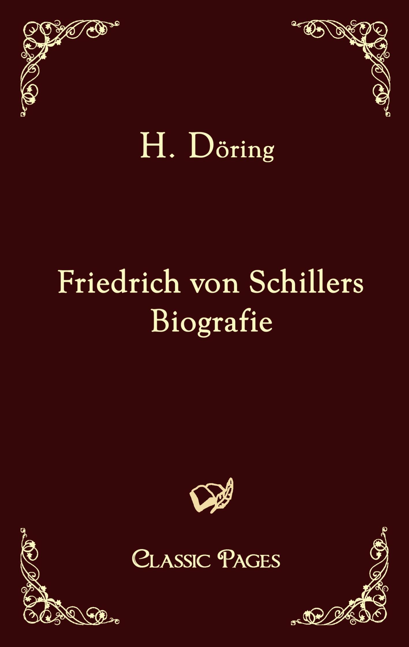 Vorderes Coverbild Friedrich von Schillers Biografie