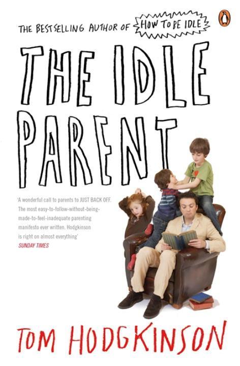 Vorderes Coverbild The Idle Parent