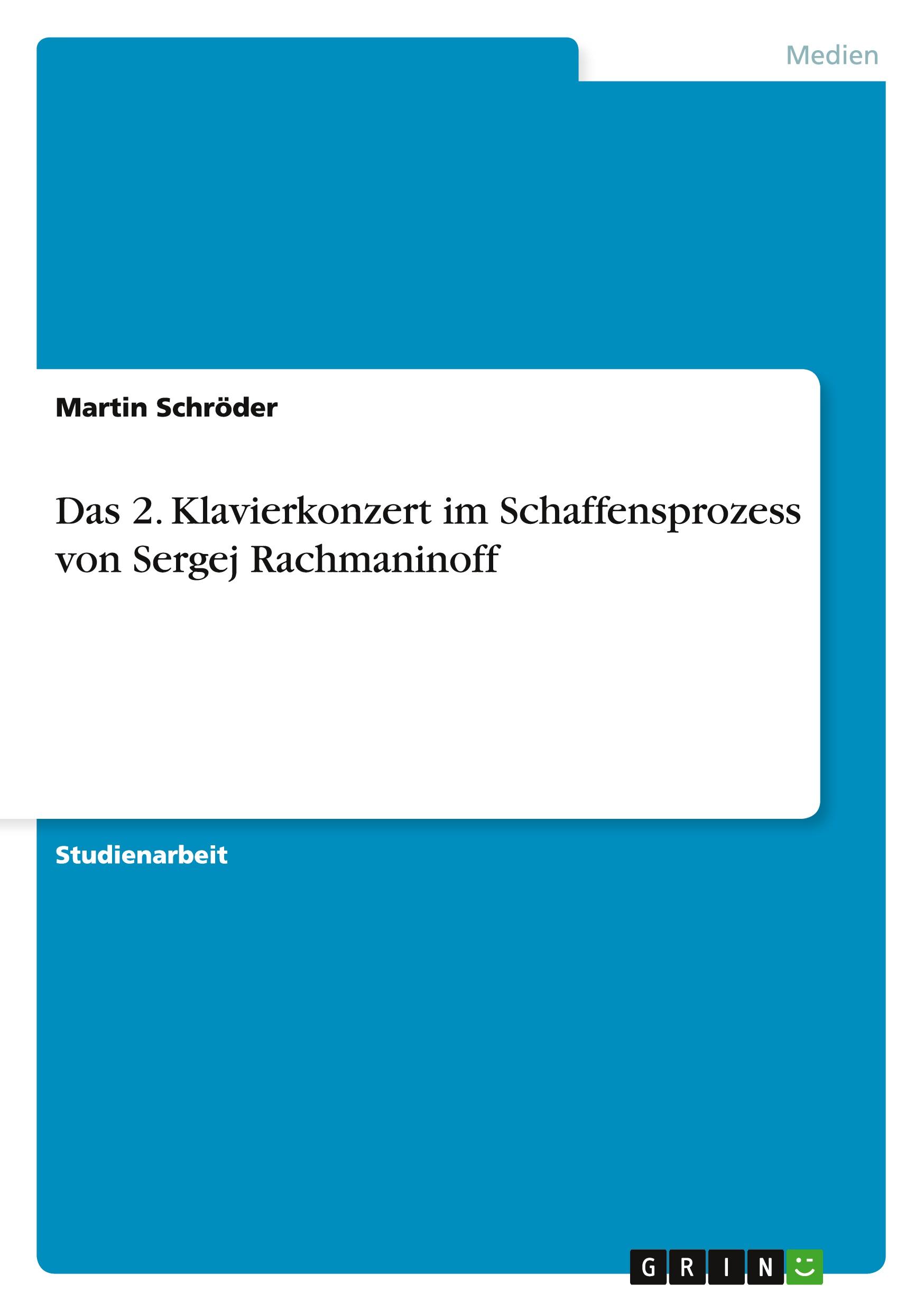 Vorderes Coverbild Das 2. Klavierkonzert im Schaffensprozess von Sergej Rachmaninoff