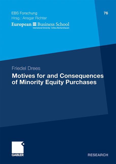 Vorderes Coverbild Motives for and Consequences of Minority Equity Purchases