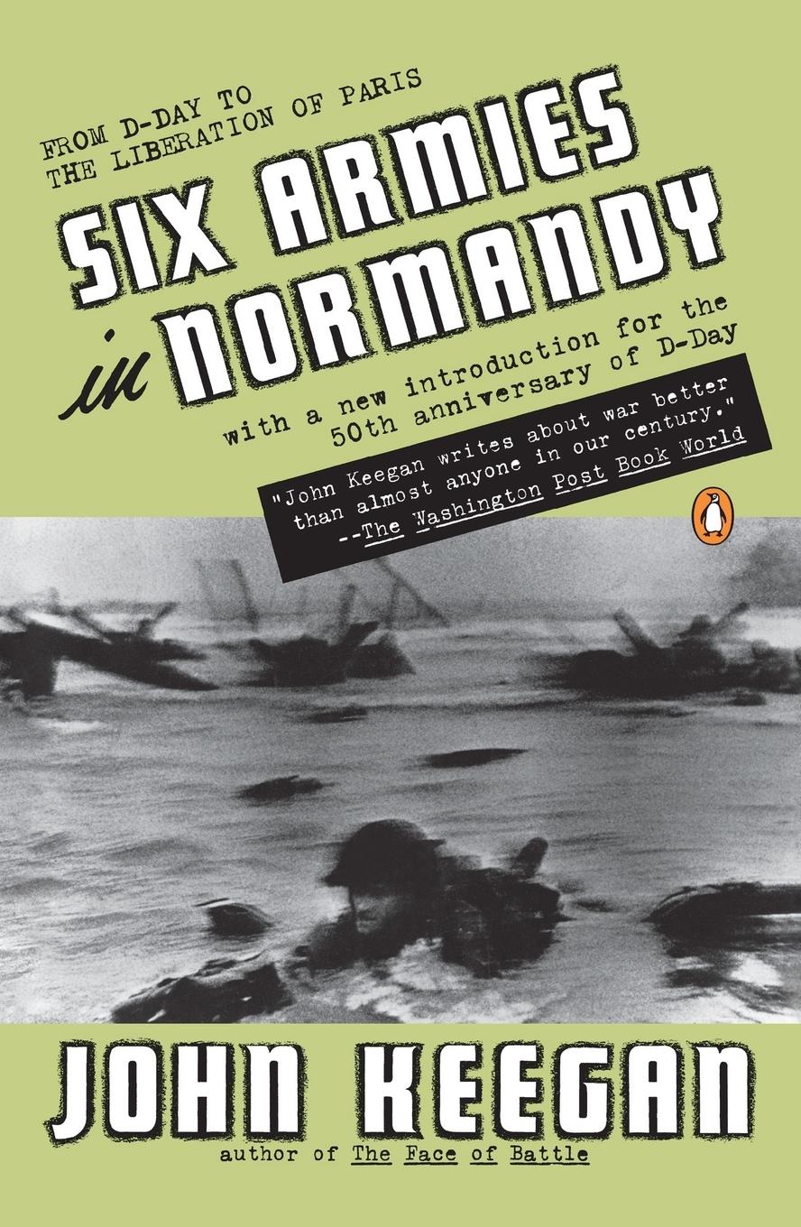 Vorderes Coverbild Six Armies in Normandy