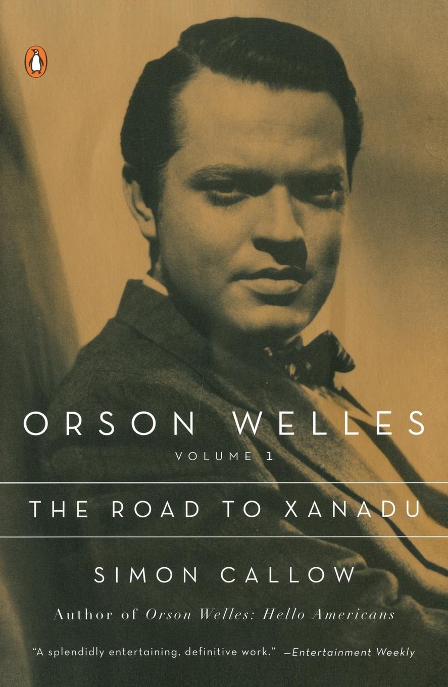 Vorderes Coverbild Orson Welles, Volume 1: The Road to Xanadu