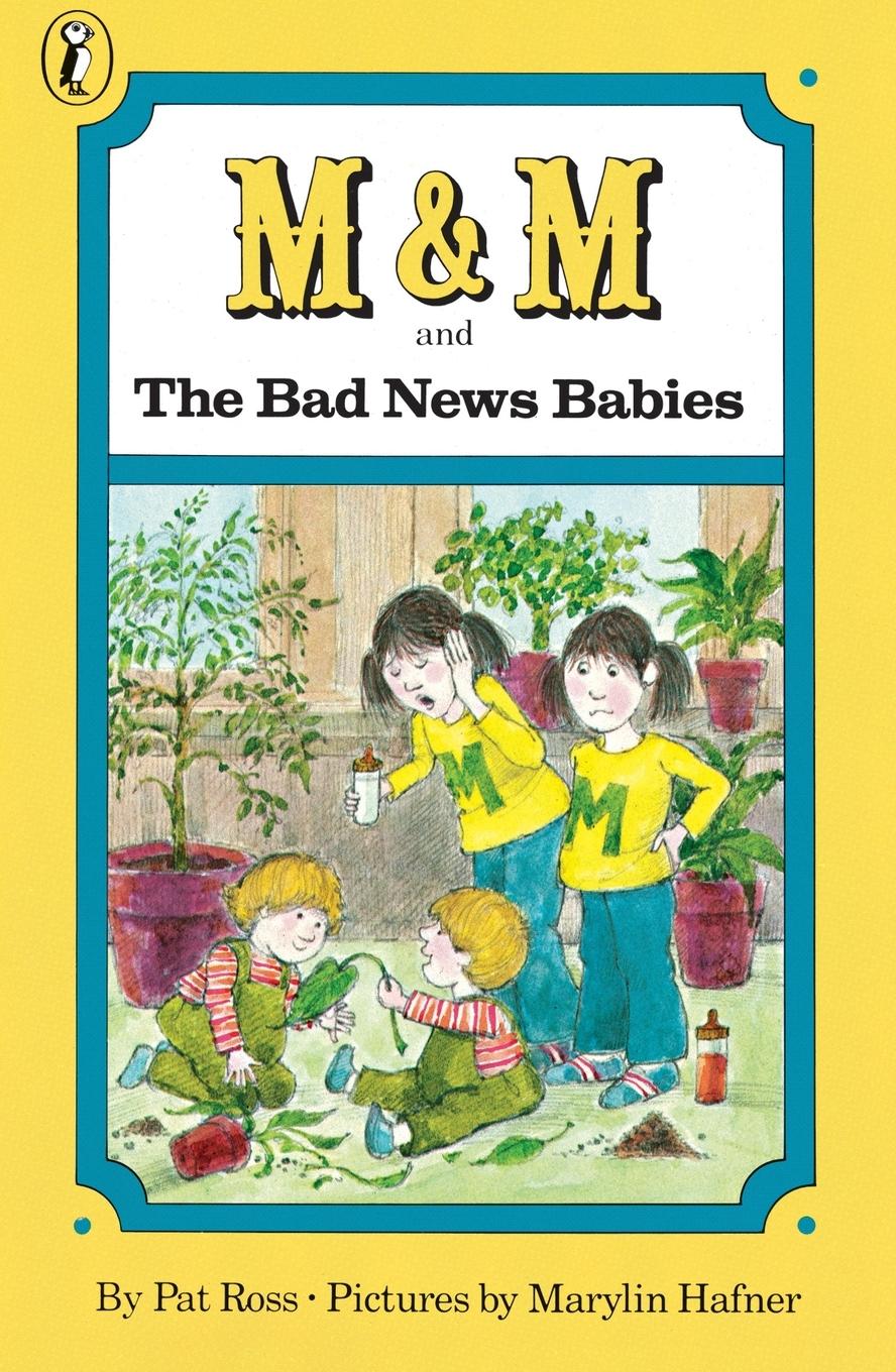 Vorderes Coverbild M & M and the Bad News Babies