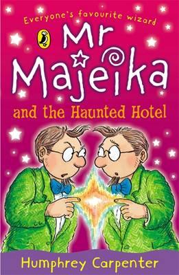 Vorderes Coverbild Mr Majeika and the Haunted Hotel