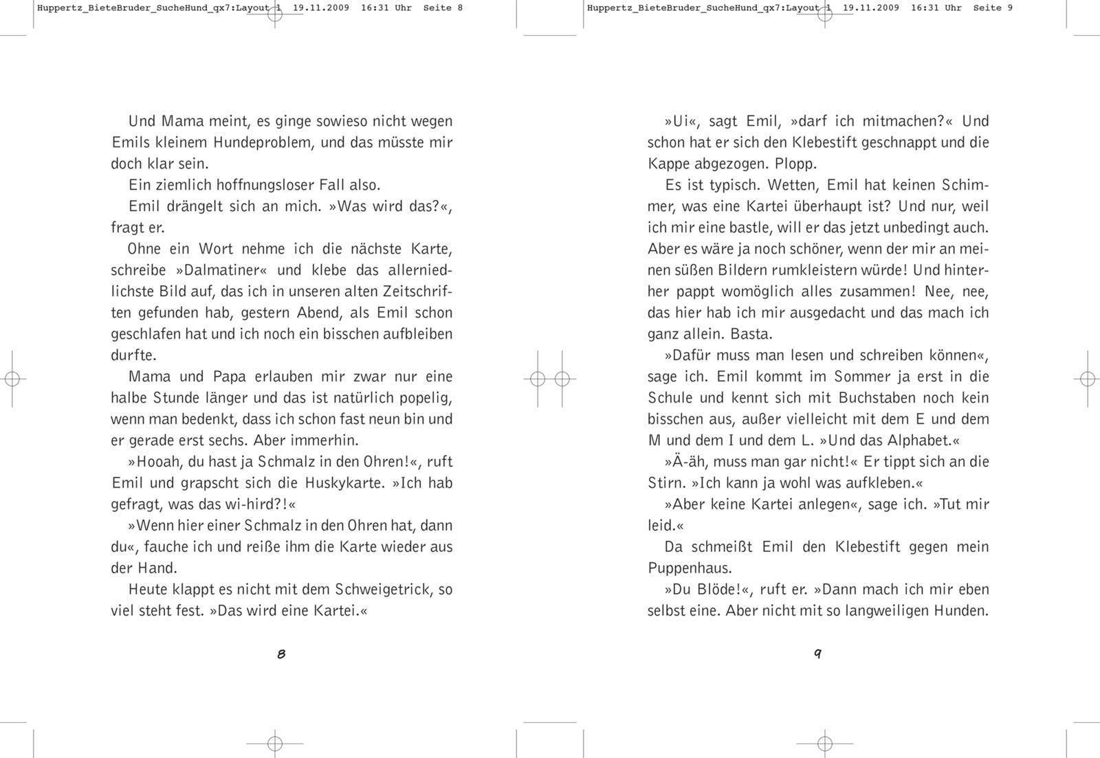 Beispielinhalt (Bild) Biete Bruder! Suche Hund!