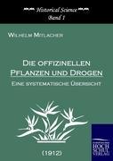 Vorderes Coverbild Die offizinellen Pflanzen und Drogen