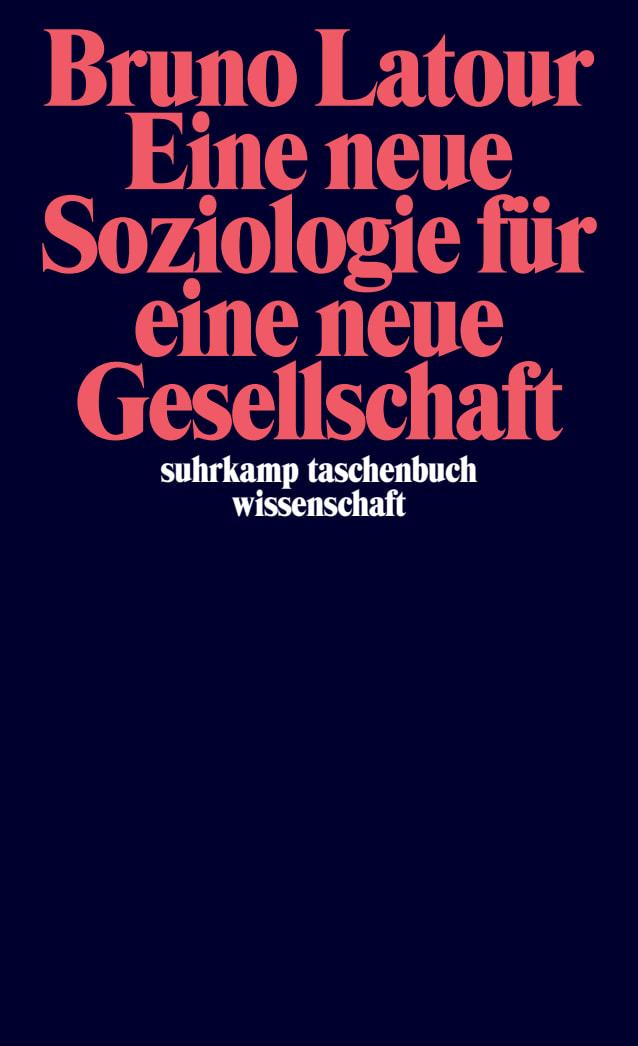 Vorderes Coverbild Eine neue Soziologie für eine neue Gesellschaft