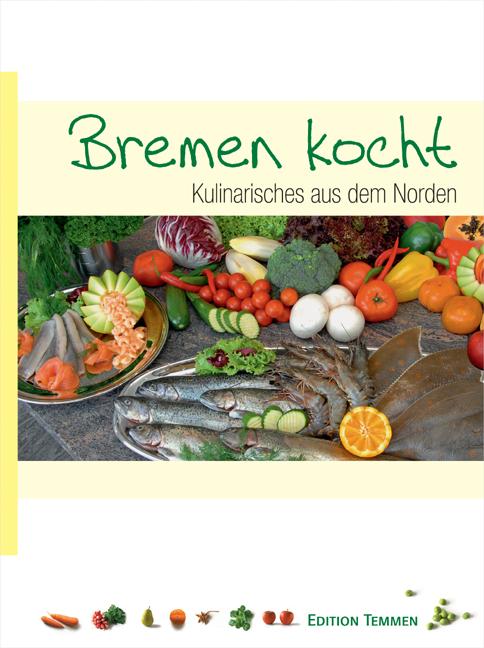 Vorderes Coverbild Bremen kocht