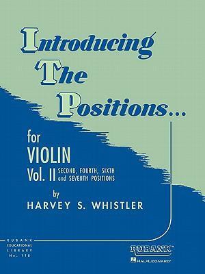 Vorderes Coverbild Introducing the Positions for Violin: Volume 2 - Second Fourth Sixth and Seventh Position Beginne