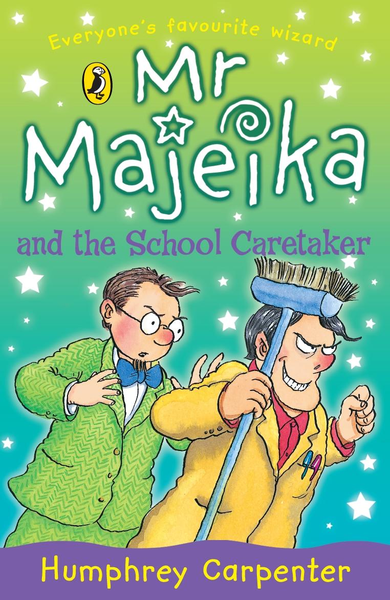 Vorderes Coverbild Mr Majeika and the School Caretaker