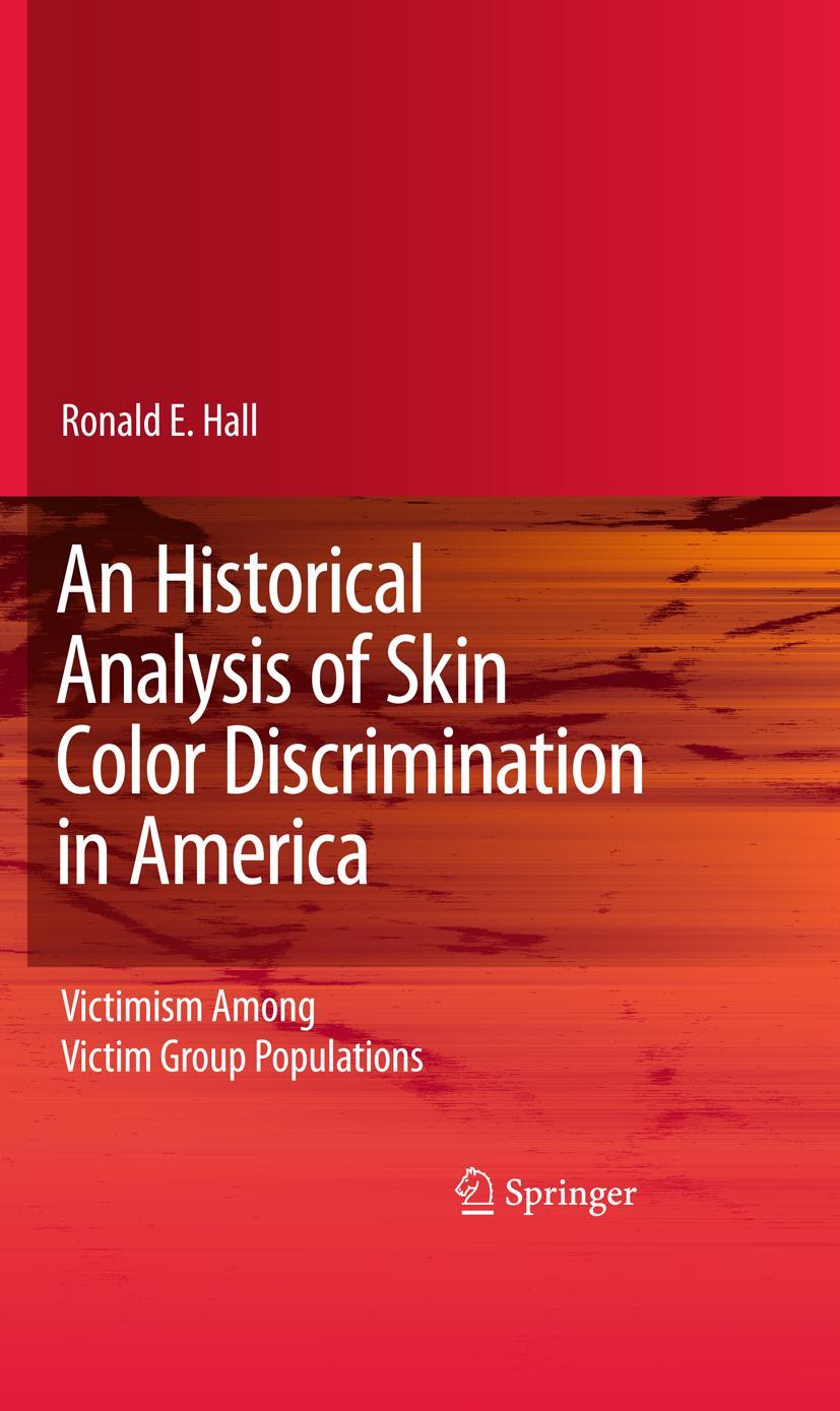 Vorderes Coverbild An Historical Analysis of Skin Color Discrimination in America