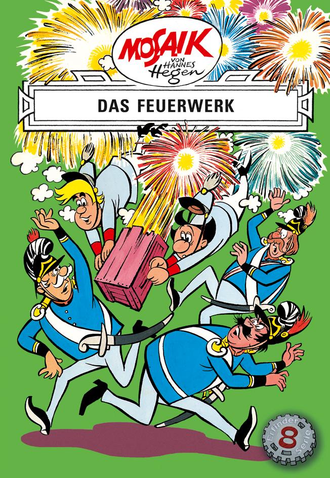 Vorderes Coverbild Die Digedags. Erfinder-Serie 08. Das Feuerwerk